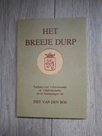 Het Breeje Durp, Boeken, Geschiedenis | Stad en Regio, Ophalen of Verzenden, Gelezen