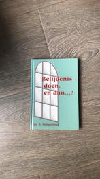 Belijdenis doen,en dan….?- ds A Hoogerland, Ophalen of Verzenden, Zo goed als nieuw