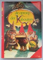 Oproep der Kabouters van Rien Poortvliet, Ophalen of Verzenden, Gelezen