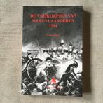De vrijkorpsen van West-Vlaanderen 1794 - F. Denys, Ophalen of Verzenden, Voor 1940, Gelezen, Algemeen