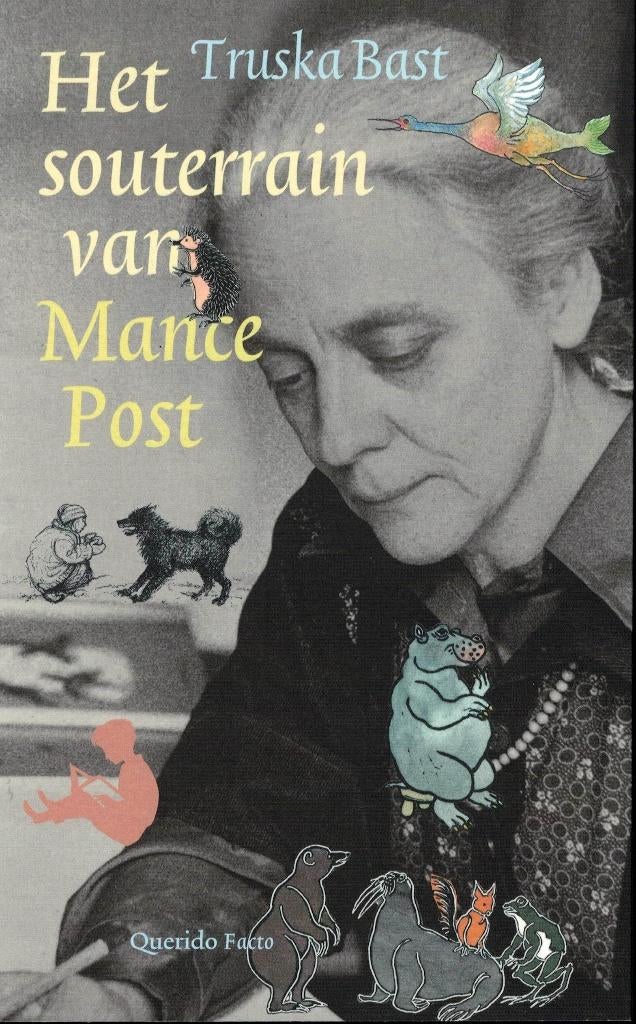 Truska Bast, Het souterrain van Mance Post., Ophalen of Verzenden, Zo goed als nieuw