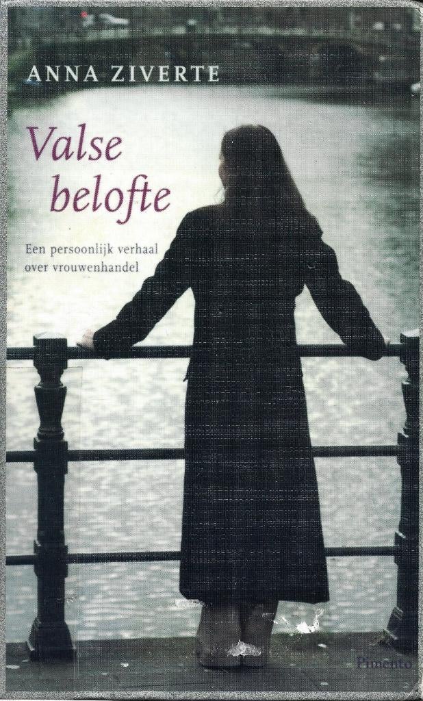 Anna Zilverte - Valse belofte  Persoonlijk verhaal vrouwenha, Boeken, Literatuur, Ophalen of Verzenden, Gelezen