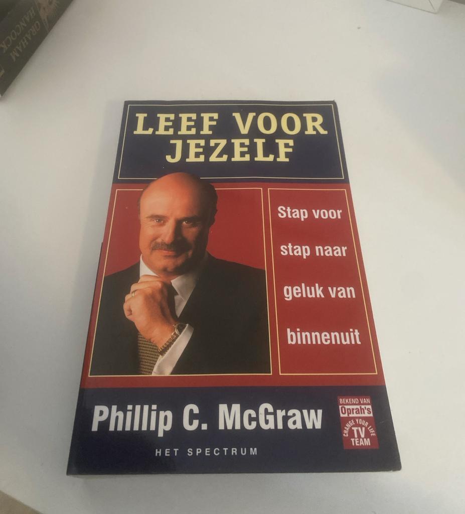 P.C. Phillip McGraw Dr Phill - Leef voor jezelf, Ophalen of Verzenden, Zo goed als nieuw, P.C. MacGraw