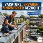 Vacature Ervaren Zinkwerker Omgeving Steenbergen