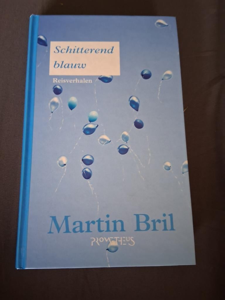 Martin Bril - Schitterend blauw, Ophalen of Verzenden, Zo goed als nieuw, Martin Bril