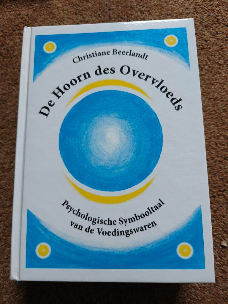 Christiane Beerlandt - De hoorn des overvloeds, Christiane Beerlandt, Sociale wetenschap, Ophalen of Verzenden, Zo goed als nieuw