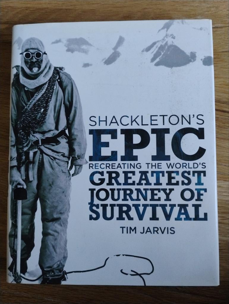 Shackleton's Epic: Reis van Overleving, Boeken, Ophalen of Verzenden, Zo goed als nieuw, Tim Jarvis