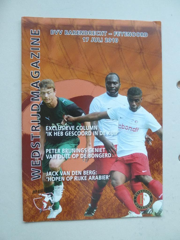 Programma. BVV Barendrecht - Feyenoord. 17 Juli 2010, Verzamelen, Ophalen of Verzenden, Zo goed als nieuw, Feyenoord, Boek of Tijdschrift