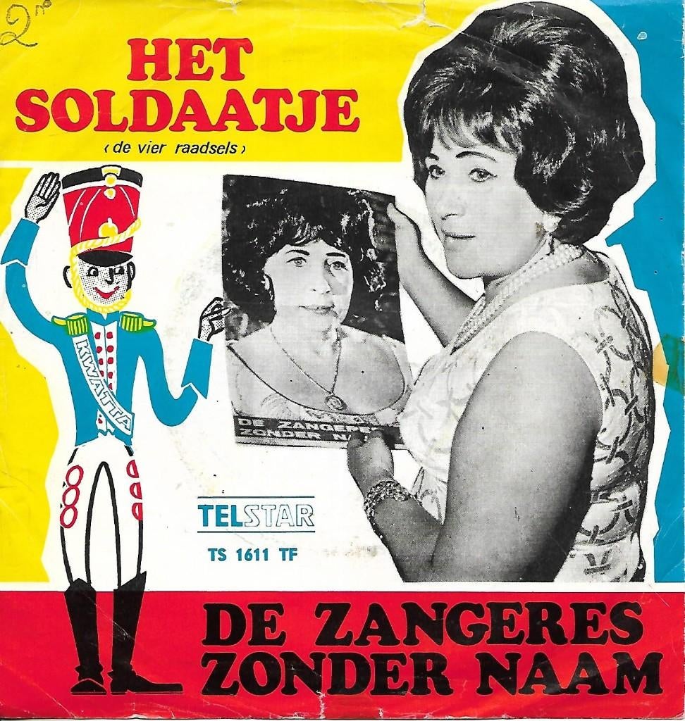Zangeres Zonder Naam - Het soldaatje (Telstar), Gebruikt, 7 inch, Single, Ophalen of Verzenden