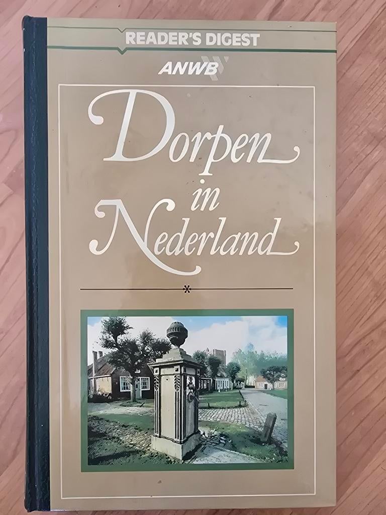 Reader's Digest ANWB: Dorpen in Nederland, Boeken, Geschiedenis | Stad en Regio, Ophalen of Verzenden, 20e eeuw of later, Gelezen