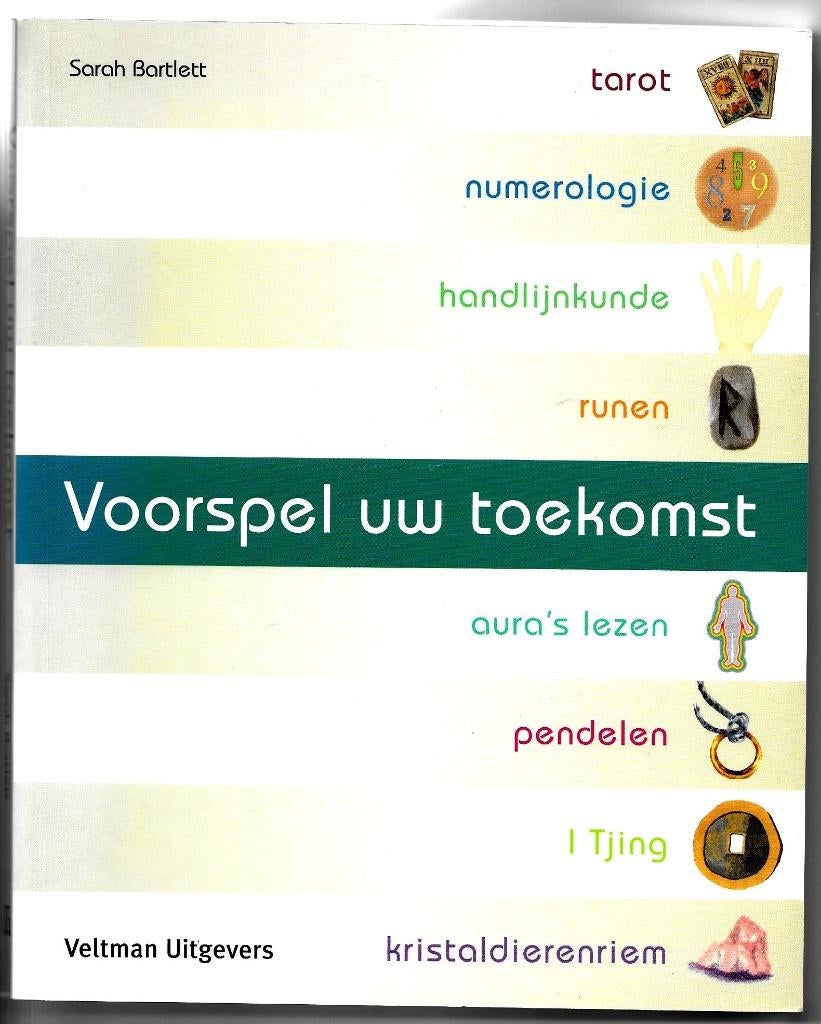 Voorspel uw toekomst - Sarah Bartlett, Boeken, Achtergrond en Informatie, Ophalen of Verzenden, Zo goed als nieuw, Overige onderwerpen