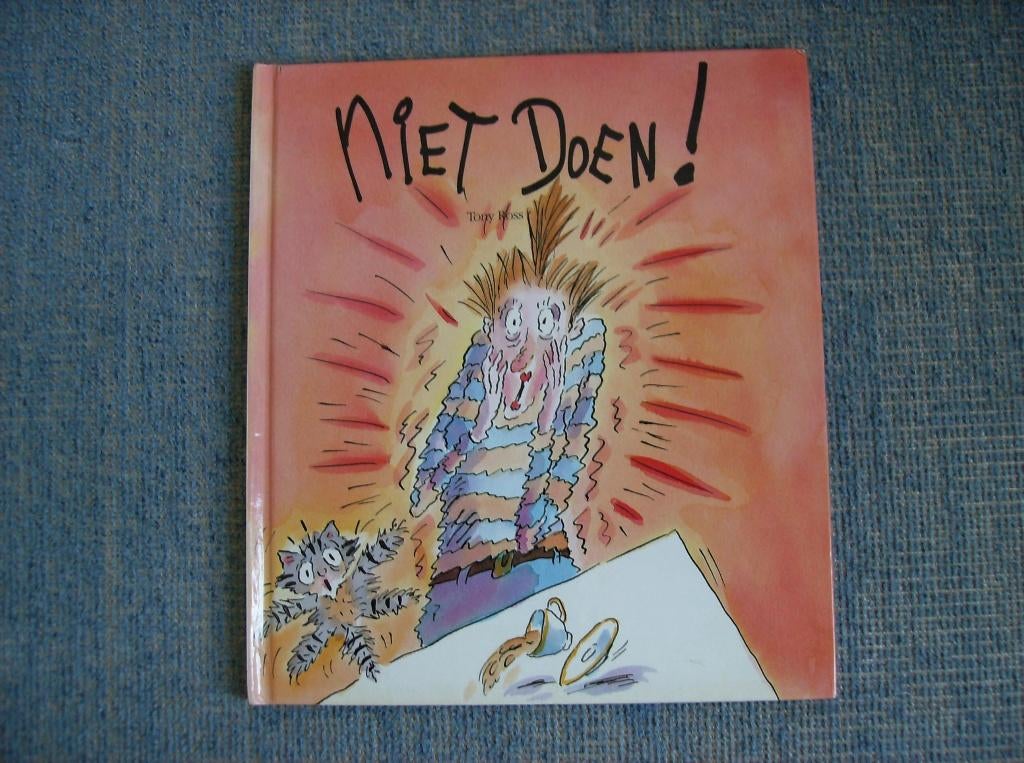TONY ROSS, NIET DOEN!, ZELDZAAM, Ophalen of Verzenden, Zo goed als nieuw, Fictie algemeen