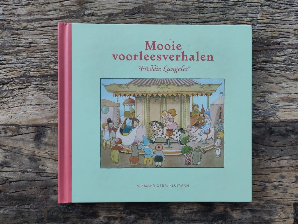 Boek Annemarie Dragt Freddie Langeler Mooie Voorleesverhalen, Boeken, Prentenboeken en Plaatjesalbums, Ophalen of Verzenden, Zo goed als nieuw