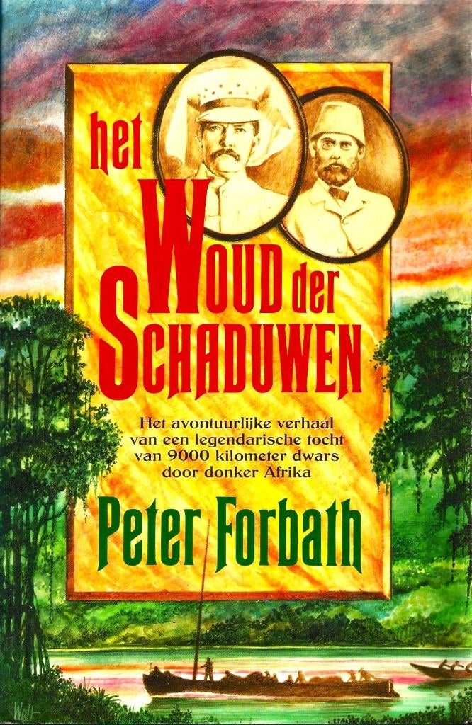Peter Forbath - Het woud der schaduwen - ZGAN, Boeken, Ophalen of Verzenden, Zo goed als nieuw