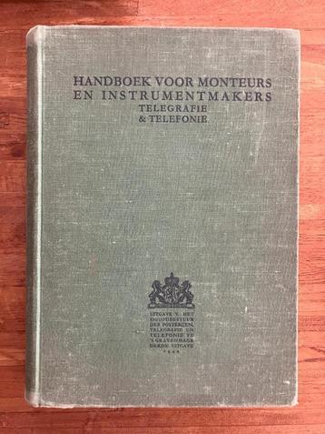 PTT Handboek voor monteurs Telegrafie en Telefonie 1942  beschikbaar voor biedingen
