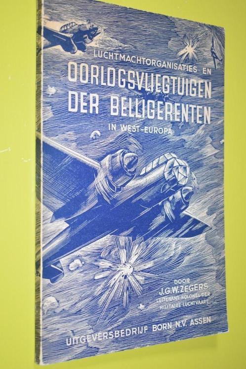 Oorlogsvliegtuigen der Belligerenten -1941- J. Zegers-, Boeken, Oorlog en Militair, Gelezen, Luchtmacht, Tweede Wereldoorlog, Ophalen of Verzenden