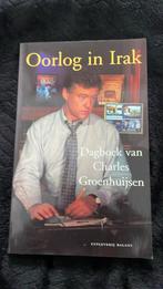 Oorlog in Irak  dag Boek van Charles Groenhuijsen, Boeken, Politiek en Maatschappij, Gelezen, Ophalen of Verzenden