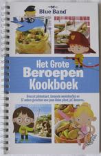 Blue Band Het grote beroepen kookboek voor kinderen, Boeken, Kookboeken, Hoofdgerechten, Ophalen of Verzenden, Blue Band, Zo goed als nieuw