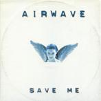 Gezocht: Airwave - Save Me/ Mysteries Of Life (vinyl), Ophalen, Gebruikt, 12 inch, Techno of Trance