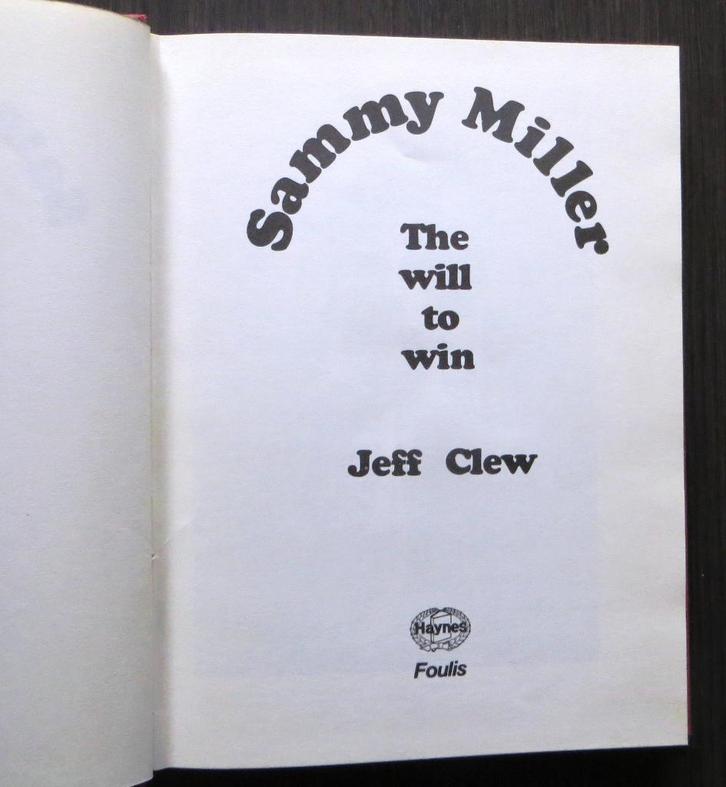 Sammy Miller - Will to win - 1e druk, 1976 (trial & wegrace), Boeken, Motoren, Gelezen, Algemeen, Verzenden