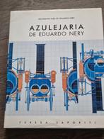 Azulejaria De Eduardo Nery Decorative Tiles, Ophalen of Verzenden, Zo goed als nieuw, Overige onderwerpen, Teresa Saporiti