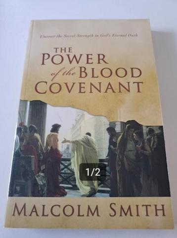 Malcolm Smith - The Power of the Blood Covenant beschikbaar voor biedingen