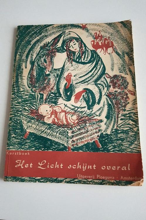 Kerst boek Het Licht Schijnt Overal 1958 Godsdienst, Boeken, Godsdienst en Theologie, Gelezen, Ophalen of Verzenden
