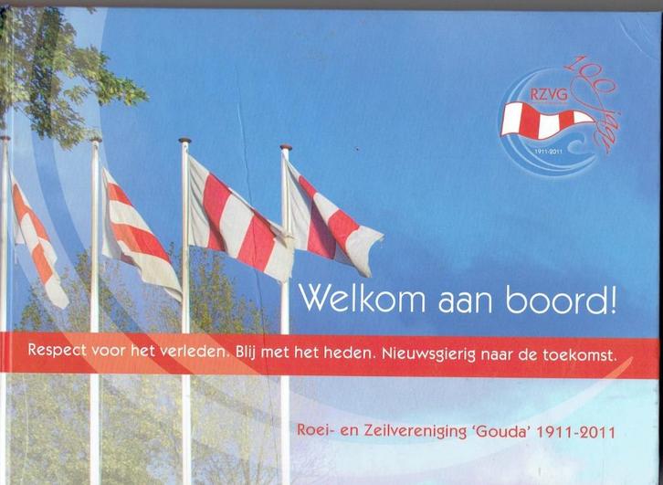 Reeuwijk -Roei en Zeil Ver.-100 jaar, Boeken, Geschiedenis | Stad en Regio, Gelezen, Ophalen of Verzenden