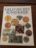Boek: Geld van het Koningkrijk, geschiedenis, veel foto’s, Ophalen of Verzenden, Boek of Naslagwerk