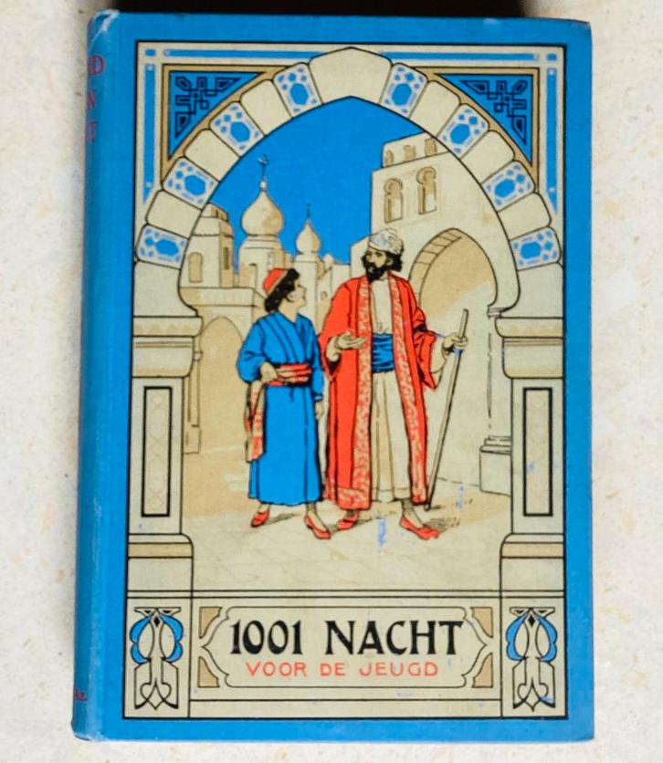 Antiek jeugdboek 1001 NACHT voor de jeugd. Eind 1920., Boeken, Sprookjes en Fabels, Gelezen, Ophalen of Verzenden