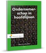 Ondernemerschap in hoofdlijnen 4e editie, Boeken, Studieboeken en Cursussen, Verzenden, HBO, Zo goed als nieuw, Noordhoff Uitgevers