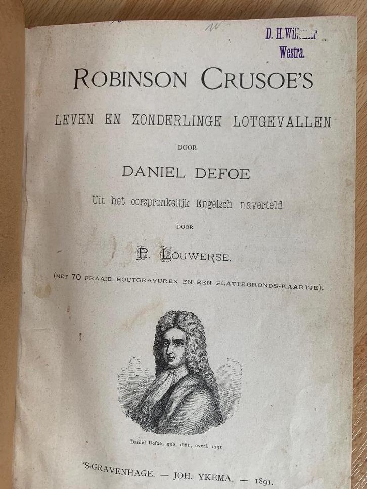 Robinson Crusoe's leven en zonderlinge lotgevallen. 1891, Antiek en Kunst, Antiek | Boeken en Bijbels, Ophalen of Verzenden