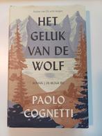 Paolo Cognetti - Het geluk van de wolf, Ophalen of Verzenden, Zo goed als nieuw, Nederland, Paolo Cognetti