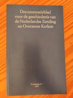 Docum. blad vd gesch. vd NL Zending en Overzeese Kerken, Ophalen of Verzenden, Zo goed als nieuw