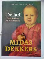 Midas Dekkers - De larf, Boeken, Ophalen of Verzenden, Zo goed als nieuw, Midas Dekkers