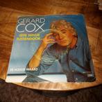 Gerard cox  / effe eentje tussendoor, Cd's en Dvd's, Vinyl Singles, Ophalen of Verzenden, Zo goed als nieuw, Nederlandstalig