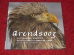 Arendsoog over zeearend, slechtvalk, havik en andere jagers., Ophalen of Verzenden, Zo goed als nieuw, Vogels