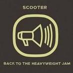 Scooter Back to the Heavyweight Jam Originele CD., Cd's en Dvd's, Ophalen of Verzenden, Zo goed als nieuw