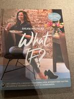 What IF? - Sylvia Holtslag (Zo goed als nieuw), Overige typen, Ophalen of Verzenden, Zo goed als nieuw, Gezond koken
