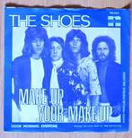 Vinyl single The Shoes Make up your make up, Ophalen of Verzenden, 1960 tot 1980, Nieuw in verpakking, 12 inch