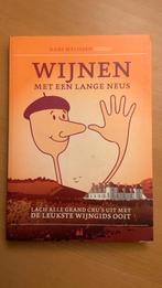 Wijn met een lange neus - Hans Melissen, Ophalen of Verzenden, Frankrijk