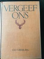 Go Verburg - Vergeef ons, Ophalen of Verzenden
