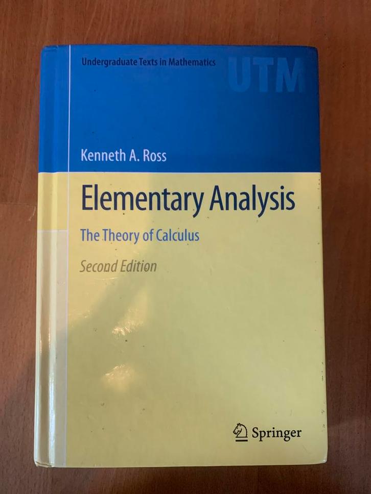 Elementary Analysis - Kenneth A. Ross, Boeken, Studieboeken en Cursussen, Gelezen, WO, Beta, Ophalen of Verzenden