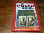 De Polen van Driel (1e onafh. Poolse para brigade, Wo2), Tweede Wereldoorlog, Ophalen of Verzenden, Zo goed als nieuw, George F. Cholewczynski