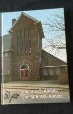 Almelo Chr. U.L.O.   M.AV.O. Te Almelo 50 jaar. H. Kuiper, Boeken, Ophalen of Verzenden, Gelezen