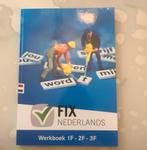 Fix Nederlands Werkboek. 1F-2F-3F, Ophalen of Verzenden, Nieuw, Overige niveaus, Nederlands