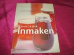 Boek ; Inmaken , v.a 20,00e, Ophalen of Verzenden, Zo goed als nieuw, Overige typen