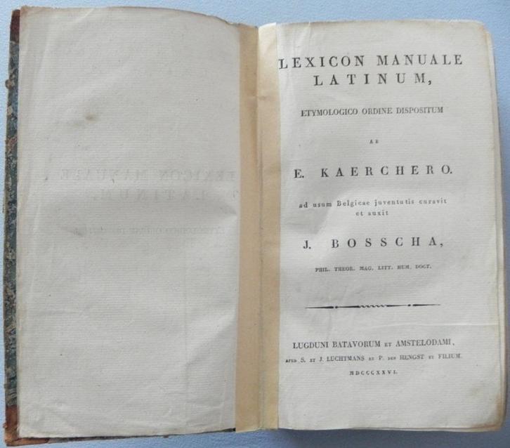 Lexicon manuale latinum, etymologico ordine dispositum. Ab E, Antiek en Kunst, Antiek | Boeken en Bijbels, Ophalen of Verzenden