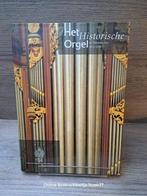 Het historische orgel in Nederland, Ophalen of Verzenden, Zo goed als nieuw, Instrument