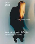 1x Tom Odell - De Wester - 15 juli Amsterdam, Eén persoon, Juli